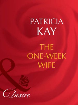 cover image of The One-Week Wife